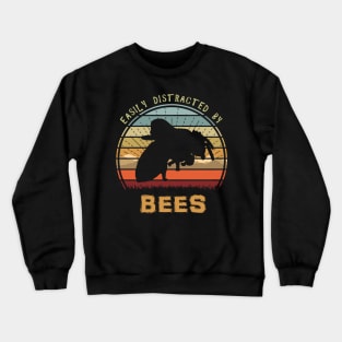 Easily Distracted By Bees Crewneck Sweatshirt